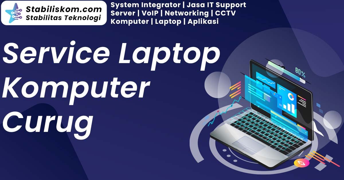 Service Laptop Komputer Laptop Curug
