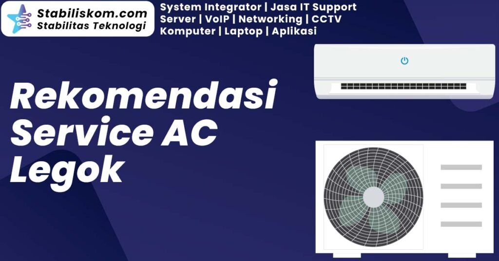 Service AC Legok