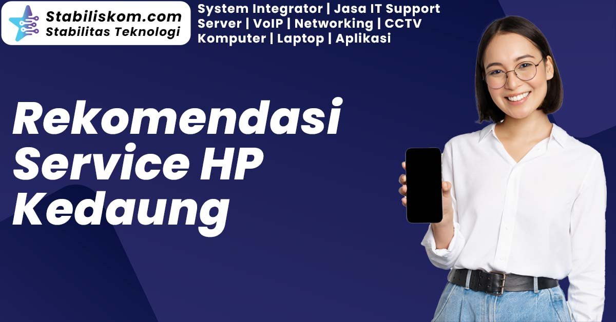 Service HP Kedaung