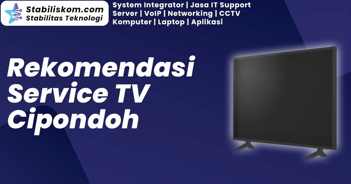 Service TV Cipondoh
