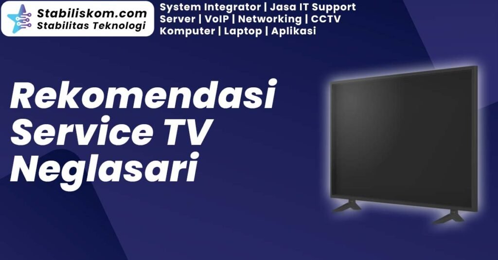 Service TV Neglasari