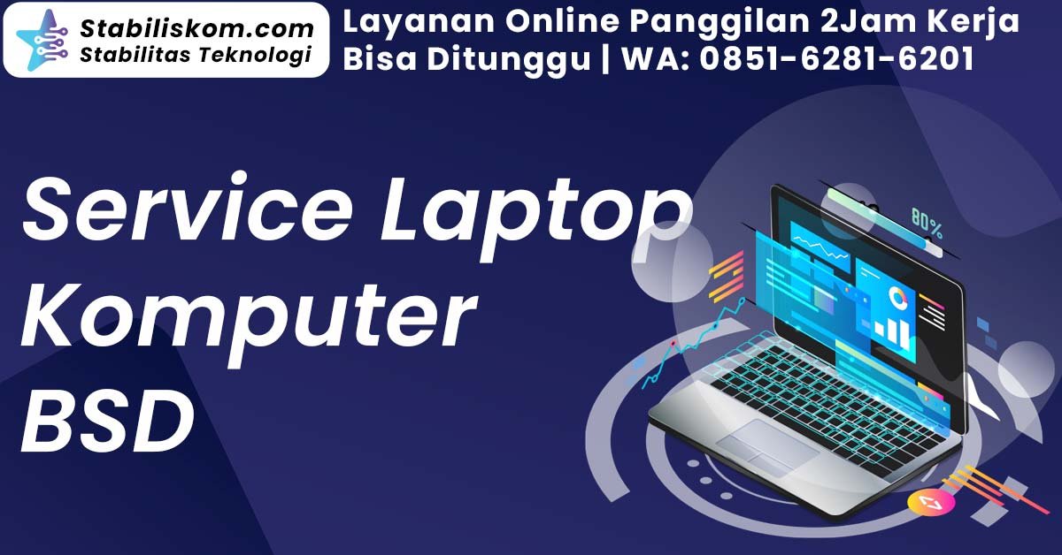 Service Komputer Laptop BSD