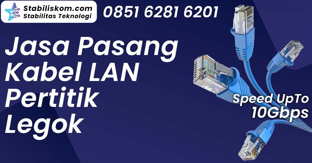 Jasa Pasang Kabel LAN Pertitik Legok