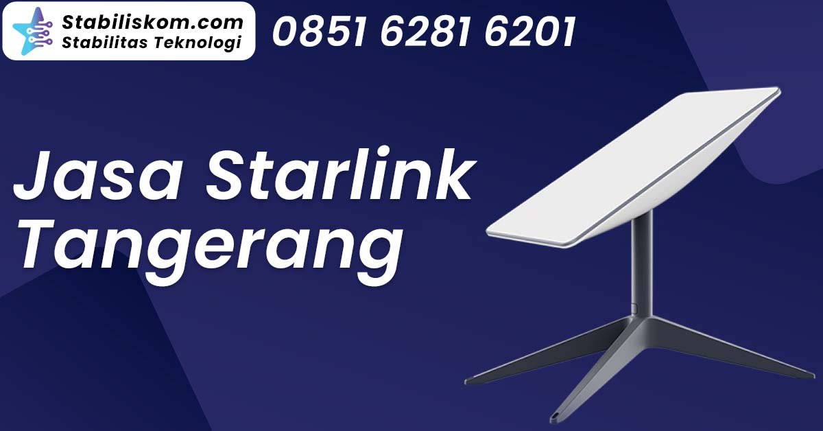 Jasa Starlink Tangerang